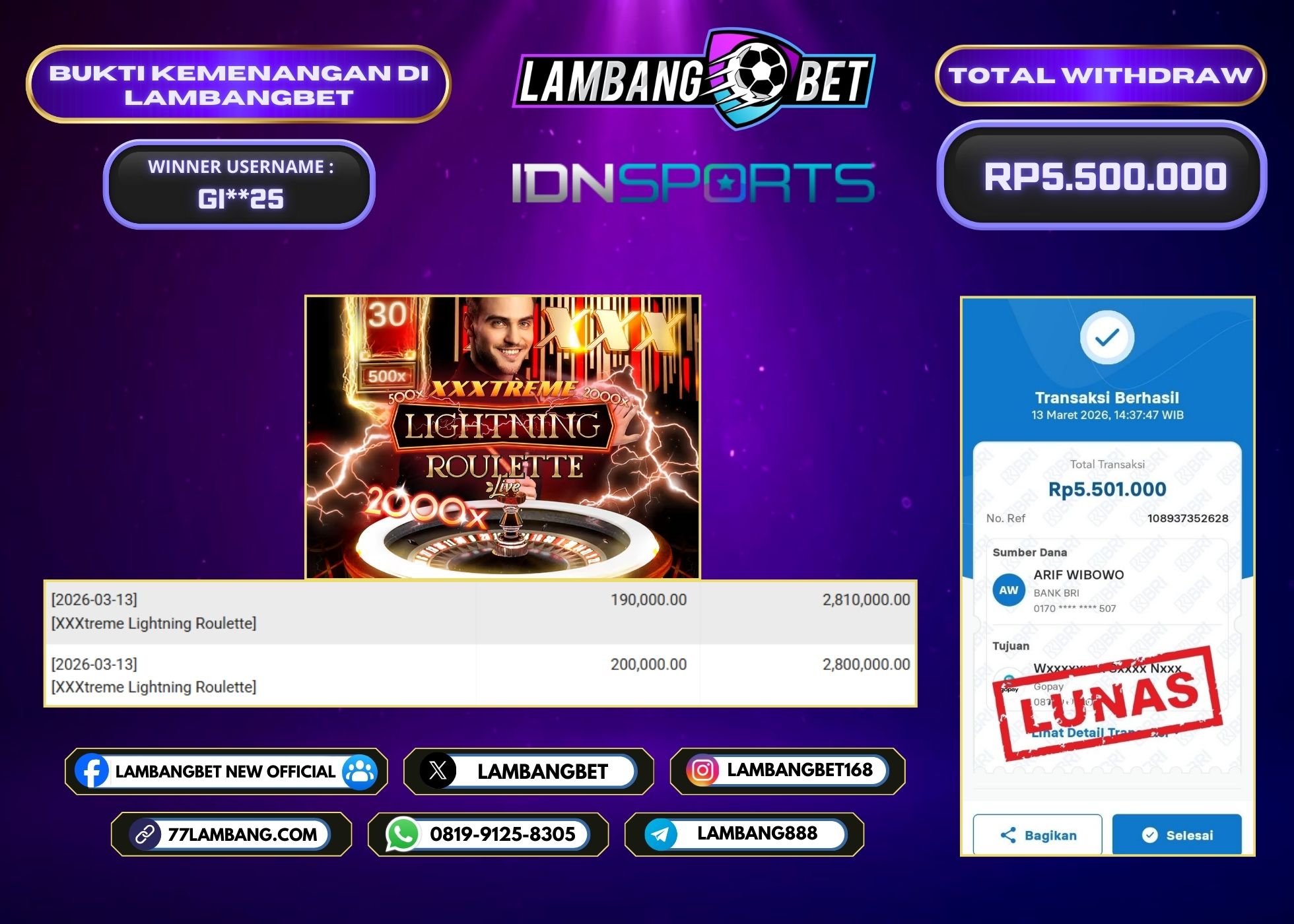 LAMBANGBET [13 MARET 2025] JACKPOT LIVE CASINO XXXtreme Lightning Roulette "Rp5.500.000" LUNAS